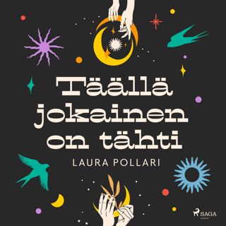 Täällä jokainen on tähti