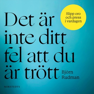 det-ar-inte-ditt-fel-att-du-ar-trott-slipp-oro-och-press-i-vardagen