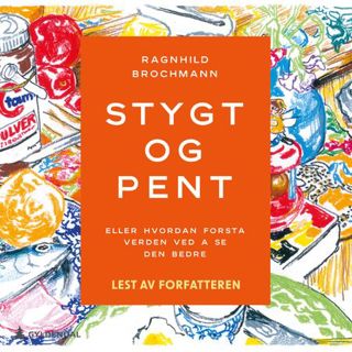 stygt-og-pent-eller-hvordan-forsta-verden-ved-a-se-den-bedre