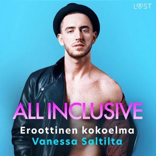 all-inclusive-eroottinen-kokoelma-vanessa-saltilta