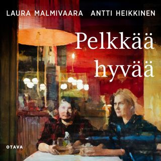 pelkkaa-hyvaa