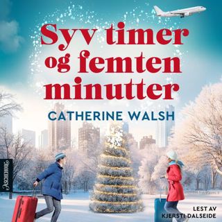 syv-timer-og-femten-minutter
