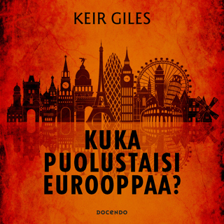 Kuka puolustaisi Eurooppaa?