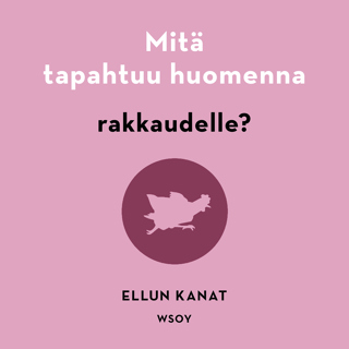 Mitä tapahtuu huomenna rakkaudelle?