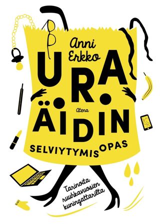 Uraäidin selviytymisopas