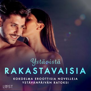 ystavista-rakastavaisia-kokoelma-eroottisia-novelleja-ystavanpaivan-ratoksi