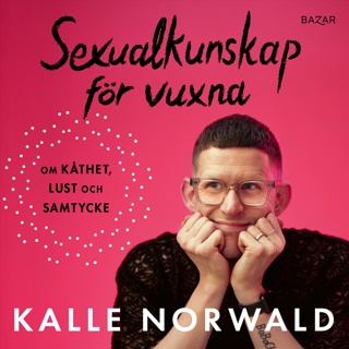 sexualkunskap-for-vuxna-om-kathet-lust-och-samtycke