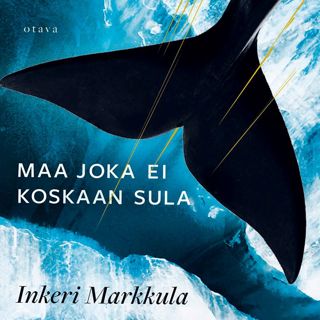 Maa joka ei koskaan sula