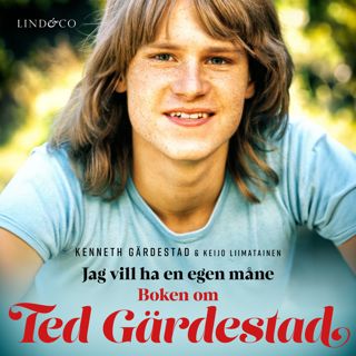 jag-vill-ha-en-egen-mane-boken-om-ted-gardestad