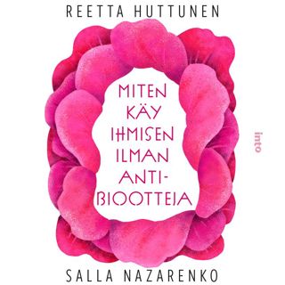 Miten käy ihmisen ilman antibiootteja