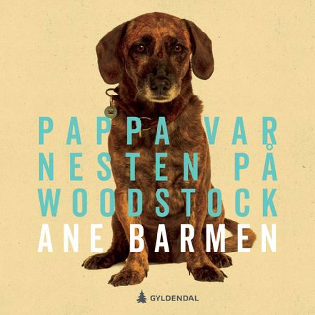 pappa-var-nesten-pa-woodstock