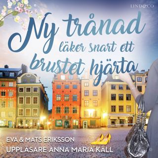 Ny trånad läker snart ett brustet hjärta