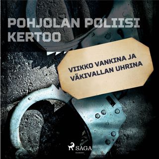 Viikko vankina ja väkivallan uhrina