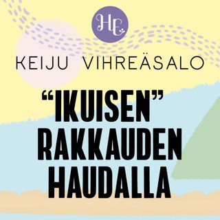 ”Ikuisen” rakkauden haudalla