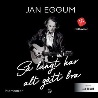 Så langt har alt gått bra