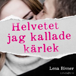 Helvetet jag kallade kärlek