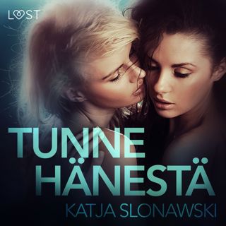 Tunne hänestä - eroottinen novelli