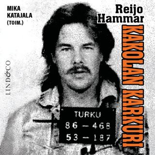 Reijo Hammar – Kakolan karkuri