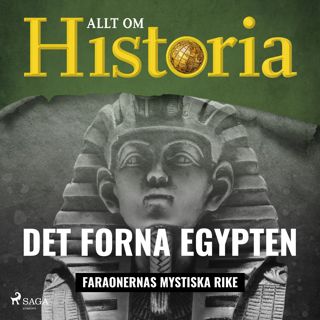 det-forna-egypten-faraonernas-mystiska-rike