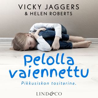 Pelolla vaiennettu: Pikkusiskon tositarina
