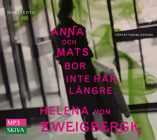 Anna och Mats bor inte här längre