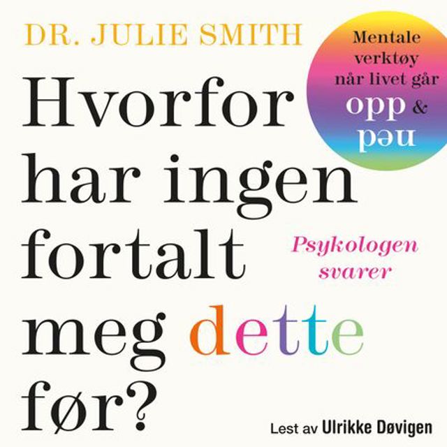 hvorfor-har-ingen-fortalt-meg-dette-for