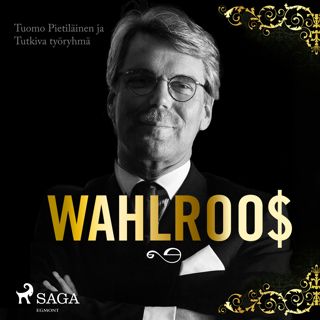 Wahlroos - Epävirallinen elämäkerta