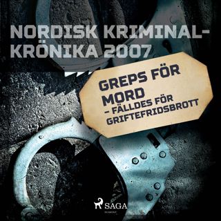 Greps för mord - fälldes för griftefridsbrott