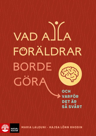 vad-alla-foraldrar-borde-gora-och-varfor-det-ar-sa-svart