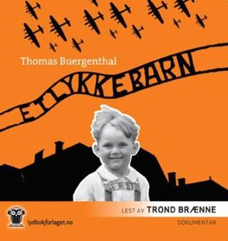 Et lykkebarn