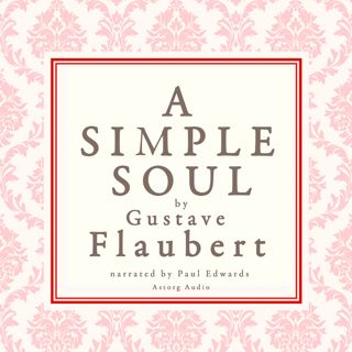 A Simple Soul, a French Short Story by Flaubert