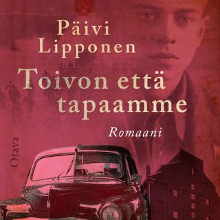 Toivon että tapaamme