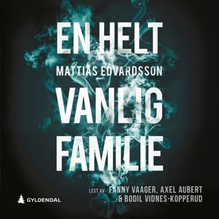 En helt vanlig familie