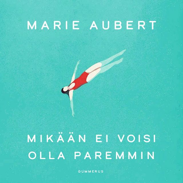 mikaan-ei-voisi-olla-paremmin