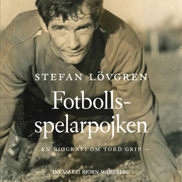 fotbollsspelarpojken-en-biografi-om-tord-grip