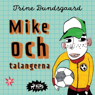 mike-och-talangerna