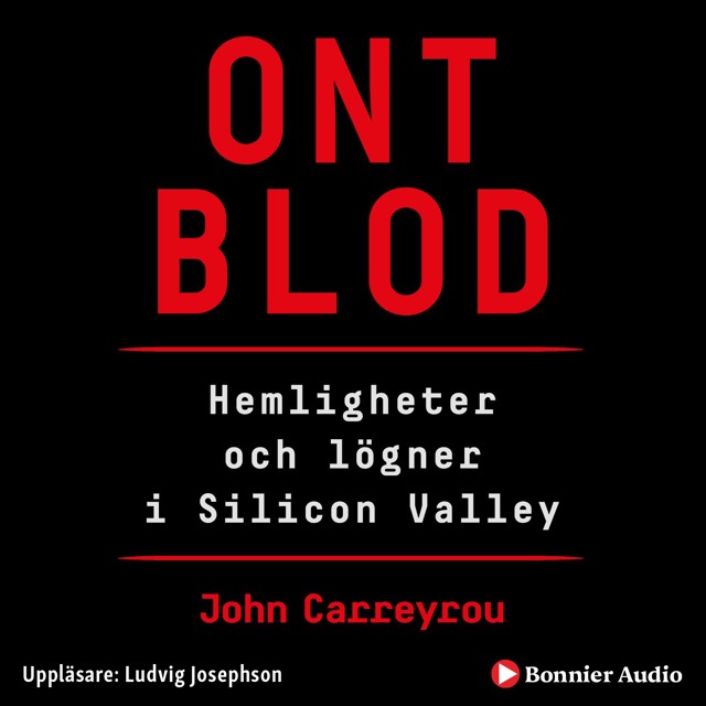 ont-blod-hemligheter-och-logner-i-silicon-valley