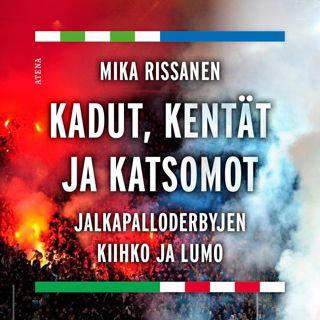 Kadut, kentät ja katsomot