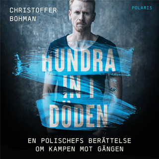 hundra-in-i-doden-en-polischefs-berattelse-om-ett-ursparat-gangvald