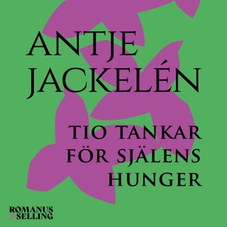 tio-tankar-for-sjalens-hunger