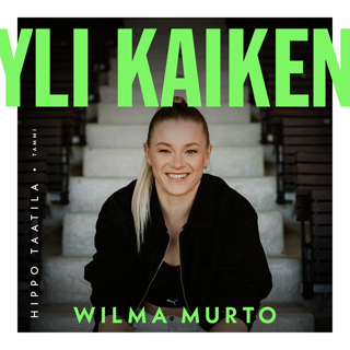 yli-kaiken-wilma-murto