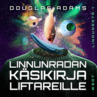 Linnunradan käsikirja liftareille