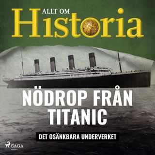 nodrop-fran-titanic-det-osankbara-underverket