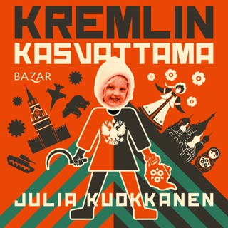 kremlin-kasvattama