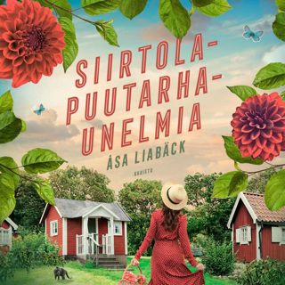siirtolapuutarhaunelmia
