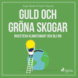 guld-och-grona-skogar-investera-klimatsmart-och-bli-rik