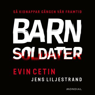 barnsoldater-sa-kidnappar-gangen-var-framtid