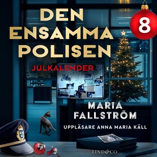 Den ensamma polisen: Lucka 8