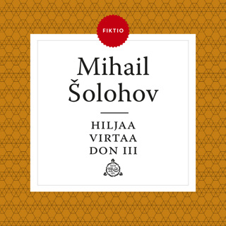 Hiljaa virtaa Don III