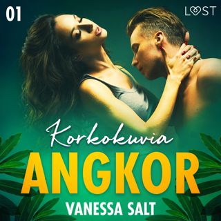 Angkor 1: Korkokuvia - eroottinen novelli